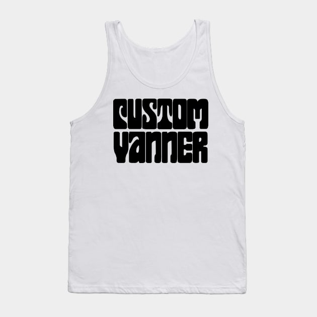 Custom Vanner (Black) Tank Top by NextGenVanner